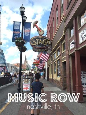 is music row nashville safe: Exploring the Vibrant Heart of Nashville's Music Industry and Its Safety Dynamics